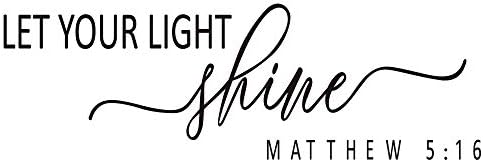 Let Your Light Shine Wall Decal - Carved Letters Bible Verse Christian Motto