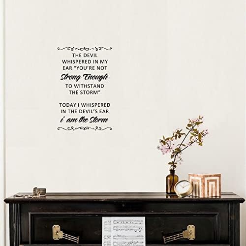 Today I Whispered in The Devils Ear Wall Decal 18in