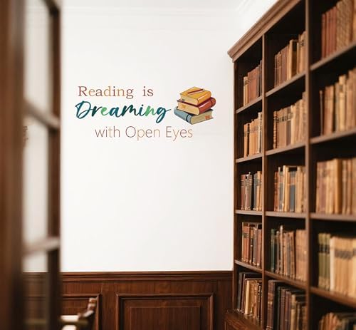 Reading is Dreaming with Open Eyes Wall Decals