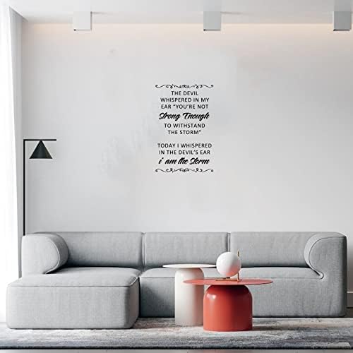 Today I Whispered in The Devils Ear Wall Decal 18in